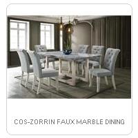 COS-ZORRIN FAUX MARBLE DINING